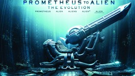 Prometheus To Alien The Evolution